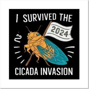 i survived the 2024 Cicada Invasion Posters and Art